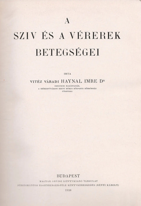A szív és a vérerek betegségei - Oskola Antikvárium