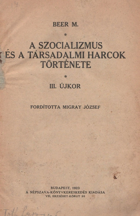 A szocializmus és a társadalmi harcok története III. Újkor - Oskola Antikvárium