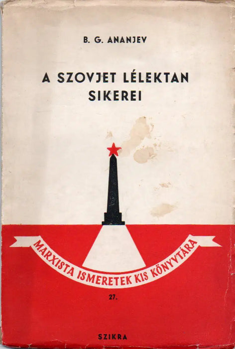 A szovjet lélektan sikerei - Oskola Antikvárium