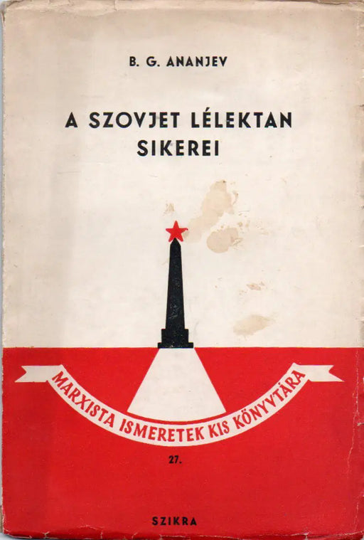 A szovjet lélektan sikerei - Oskola Antikvárium