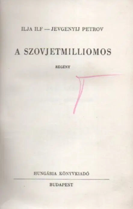 A szovjetmilliomos - Oskola Antikvárium