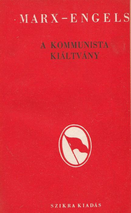 A Szovjetunió nagy honvédő háborújáról - Marxizmus és nemzeti kérdés - A kommunista kiáltvány - Oskola Antikvárium