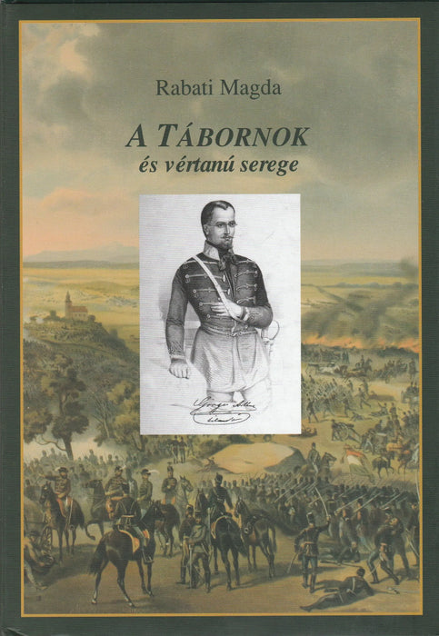 A tábornok és vértanú serege - Oskola Antikvárium