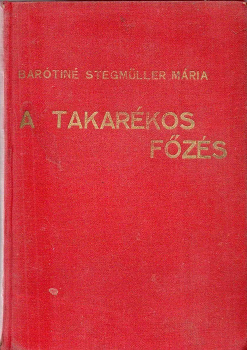 A takarékos főzés és a főzőláda gyakorlati használata - Oskola Antikvárium