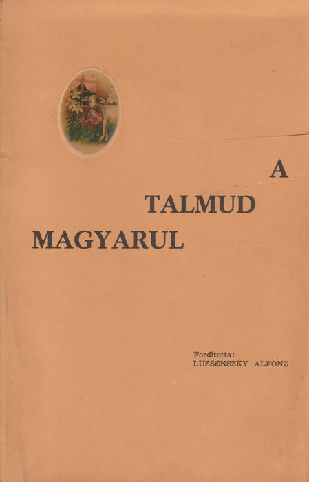 A Talmud magyarul - Oskola Antikvárium