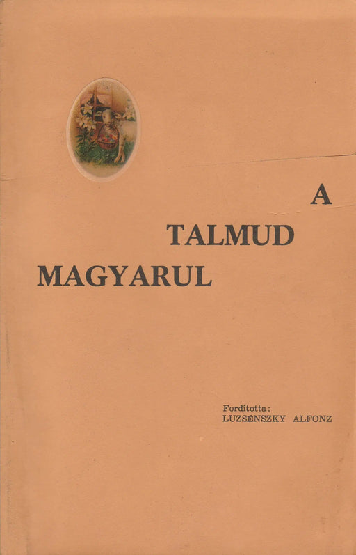 A Talmud magyarul - Oskola Antikvárium