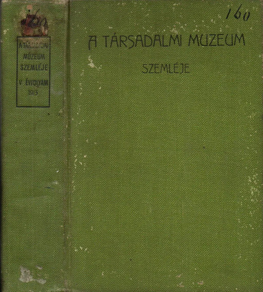 A Társadalmi Muzeum szemléje V. évfolyam - Oskola Antikvárium
