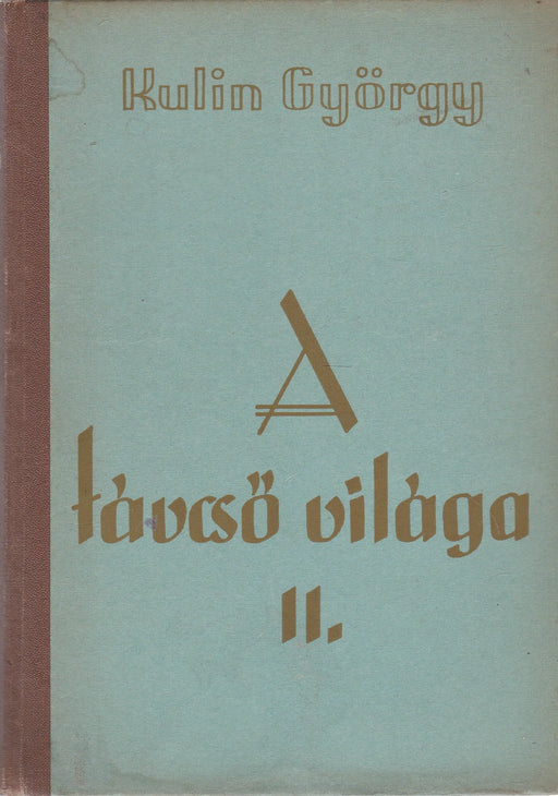 A távcső világa I - II. - Oskola Antikvárium