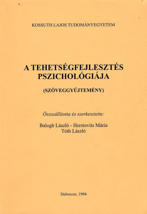 A tehetségfejlesztés pszichológiája - Oskola Antikvárium