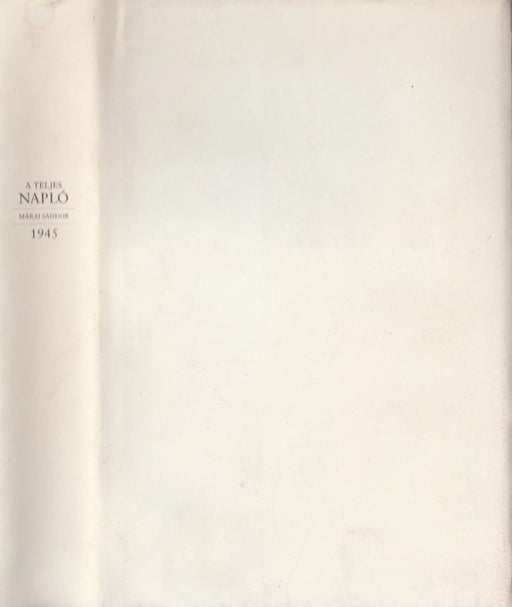 A teljes napló 1945 - Oskola Antikvárium