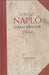 A teljes napló 1946 - Oskola Antikvárium