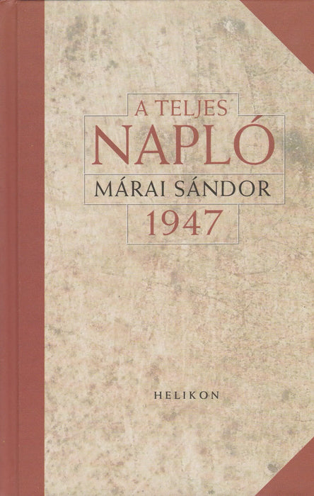 A teljes napló 1947 - Oskola Antikvárium