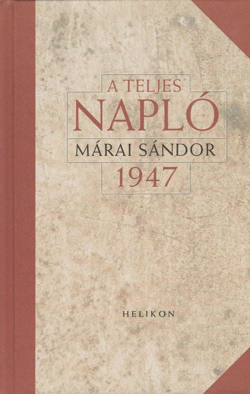 A teljes napló 1947 - Oskola Antikvárium