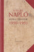 A teljes napló 1950 - 1951 - Oskola Antikvárium
