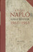 A teljes napló 1961 - 1963 - Oskola Antikvárium