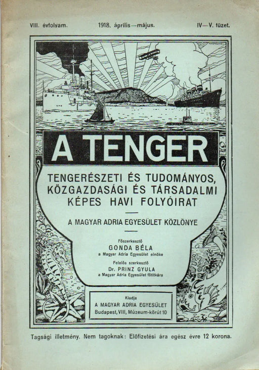 A tenger VIII. évf. IV - V. füzet, 1918. április - május - Oskola Antikvárium