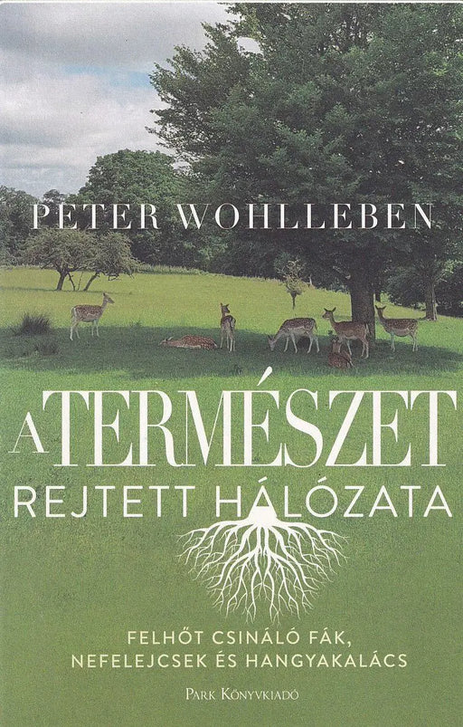 A természet rejtett hálózata - Oskola Antikvárium