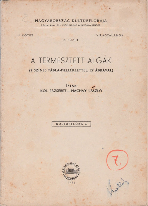 A termesztett algák - Oskola Antikvárium