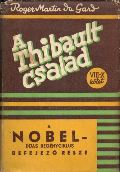 A Thibault család II. rész 8 - 10. kötet - Oskola Antikvárium