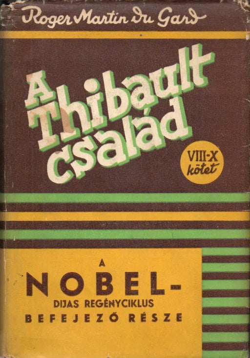 A Thibault család II. rész 8 - 10. kötet - Oskola Antikvárium
