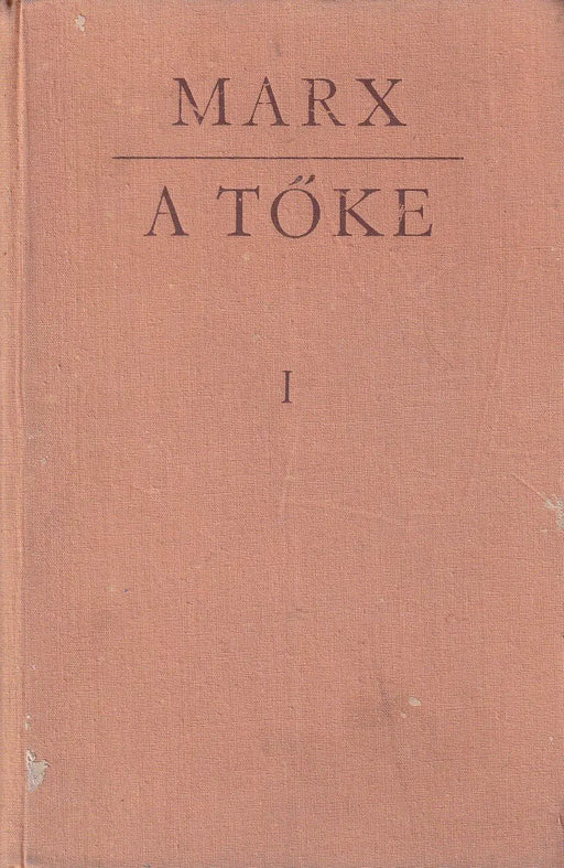 A tőke I. - Oskola Antikvárium