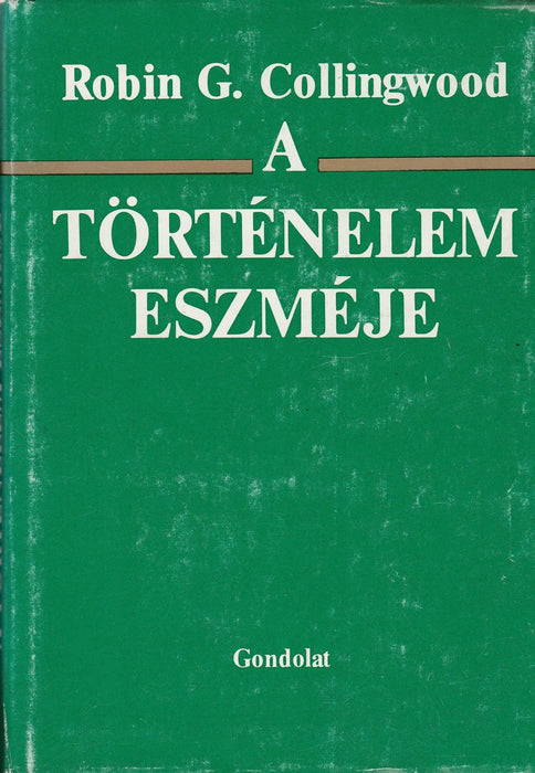 A történelem eszméje - Oskola Antikvárium