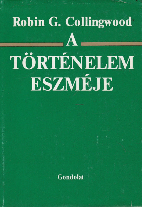 A történelem eszméje - Oskola Antikvárium