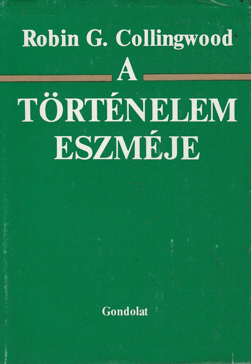 A történelem eszméje - Oskola Antikvárium