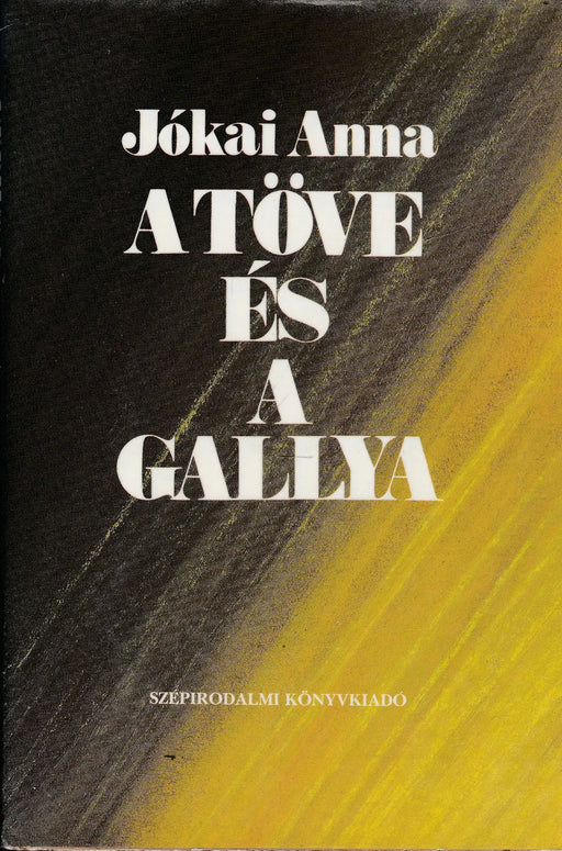 A töve és a gallya - Oskola Antikvárium