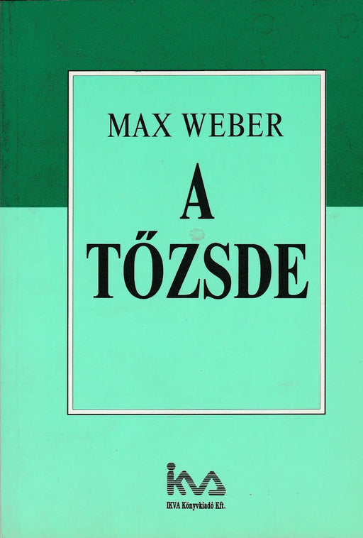 A tőzsde - Oskola Antikvárium