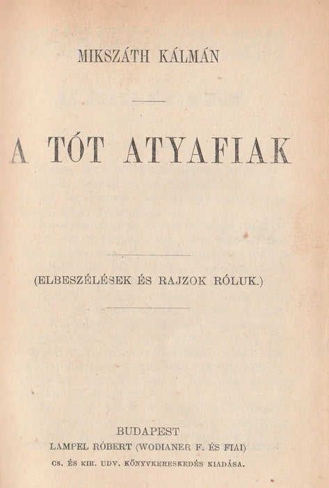 A tót atyafiak - Oskola Antikvárium