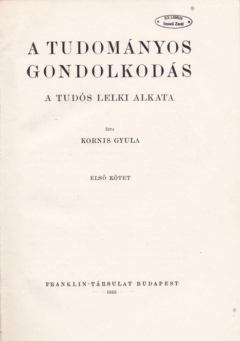 A tudományos gondolkodás I - II. - Oskola Antikvárium