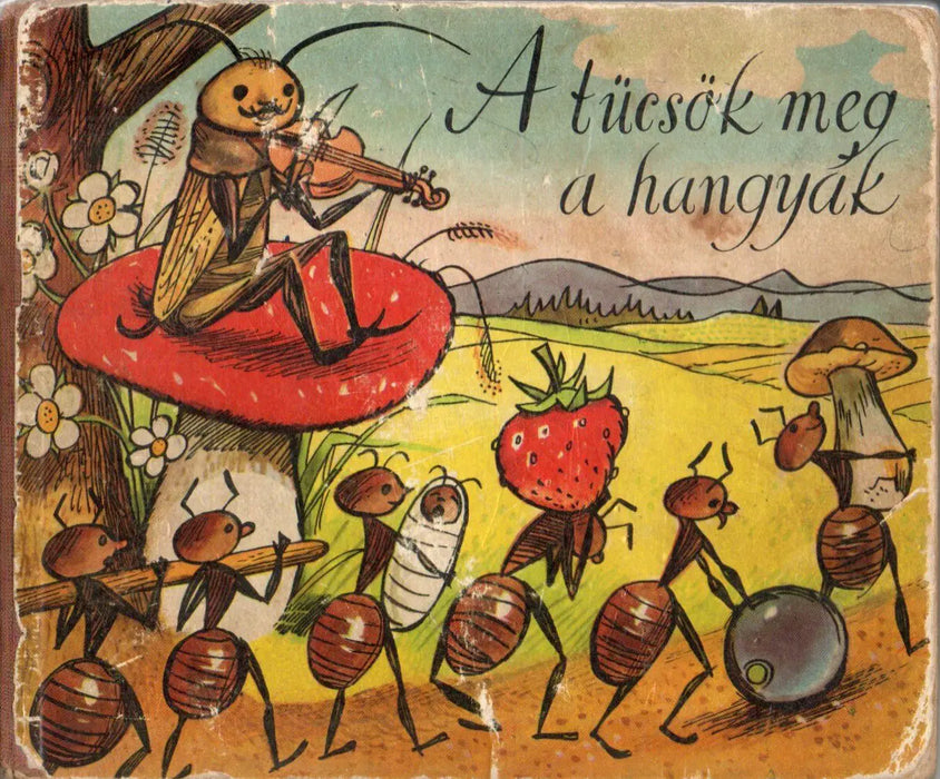 A tücsök meg a hangyák - Oskola Antikvárium