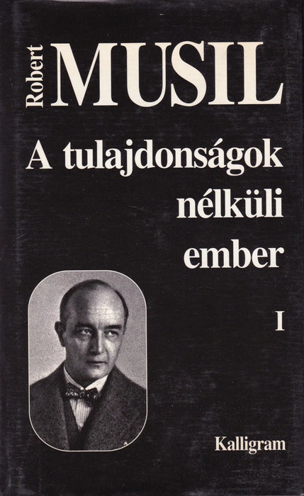 A tulajdonságok nélküli ember I - III. - Oskola Antikvárium