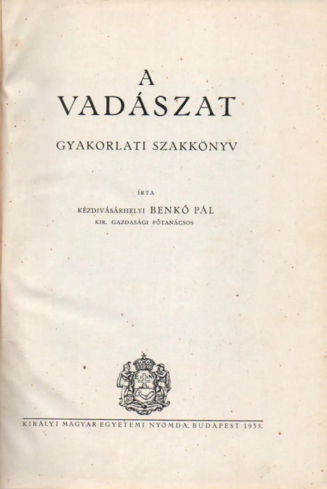 A vadászat - Oskola Antikvárium