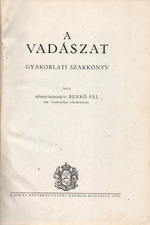 A vadászat - Oskola Antikvárium