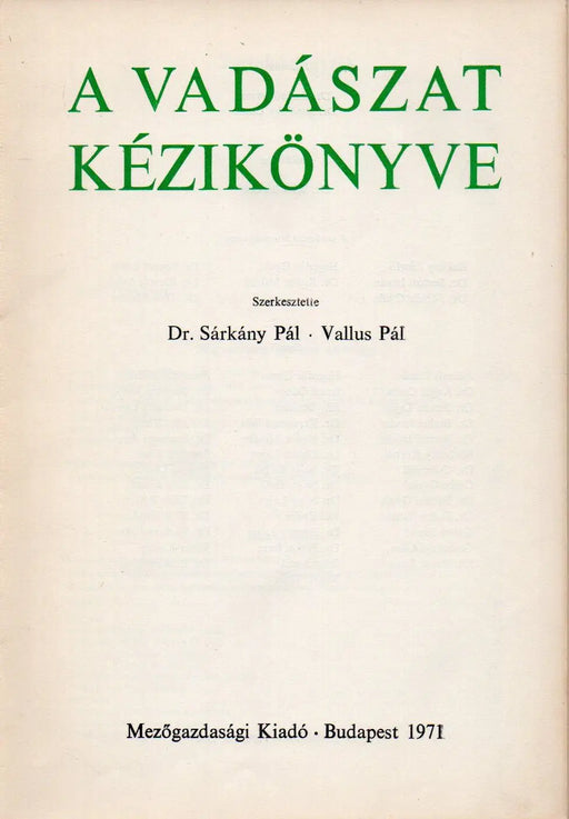 A vadászat kézikönyve - Oskola Antikvárium