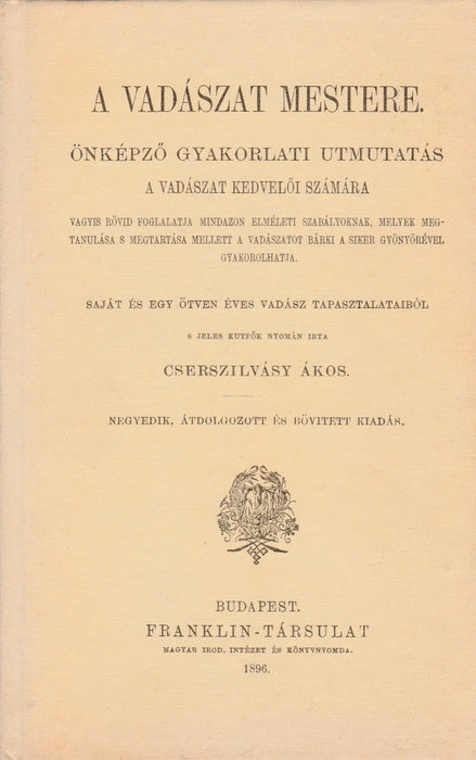 A vadászat mestere - Oskola Antikvárium