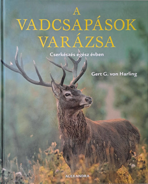 A vadcsapások varázsa - Oskola Antikvárium