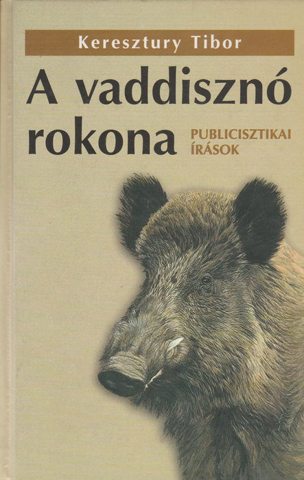 A vaddisznó rokona - Oskola Antikvárium