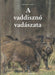 A vaddisznó vadászata - Oskola Antikvárium