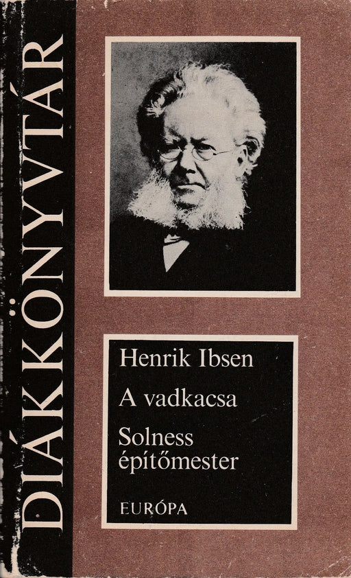 A vadkacsa - Solness építőmester - Oskola Antikvárium