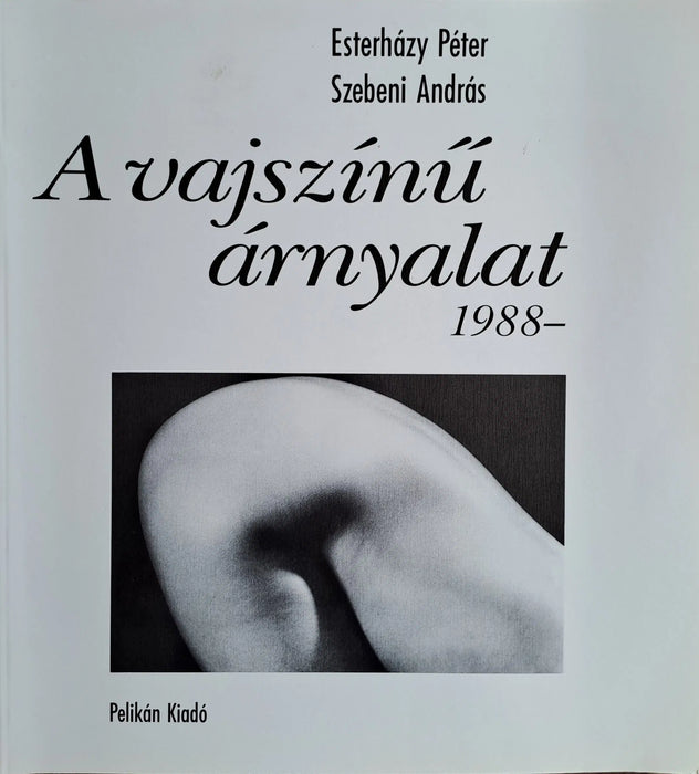 A vajszínű árnyalat 1988 - Oskola Antikvárium