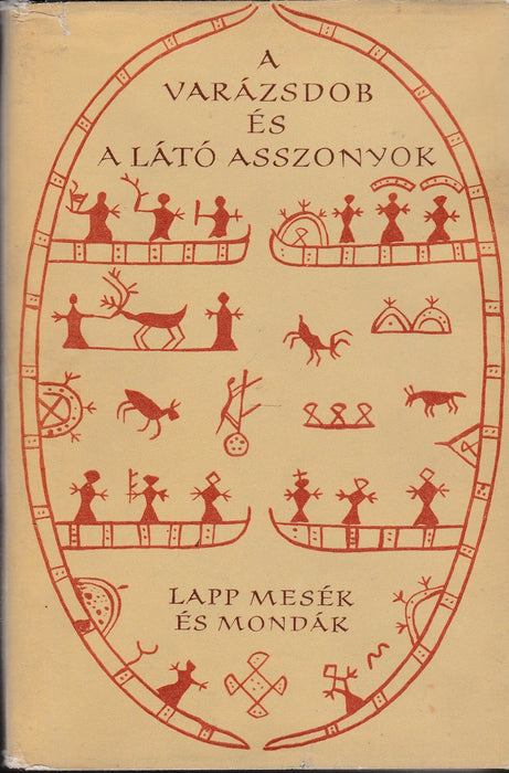 A varázsdob és a látó asszonyok - Oskola Antikvárium
