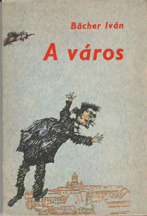 A város - Oskola Antikvárium