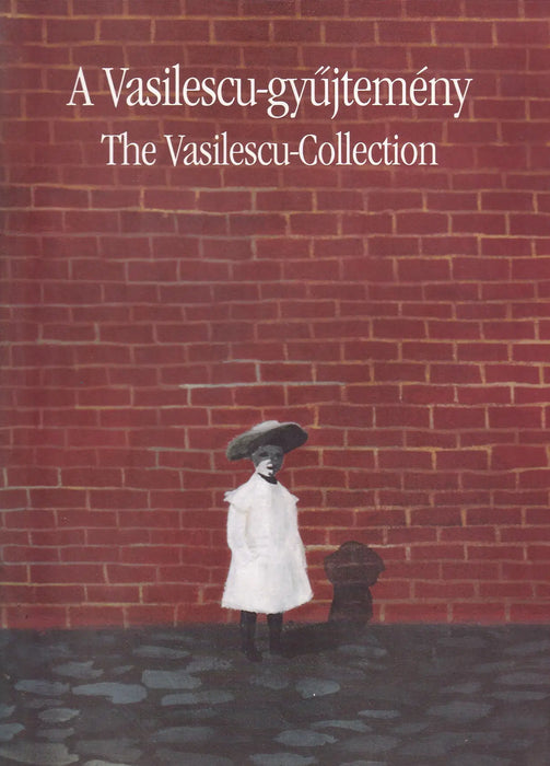 A Vasilescu - gyűjtemény - The Vasilescu - Collection - Oskola Antikvárium