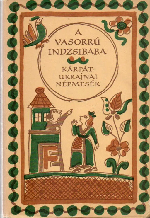 A vasorrú Indzsibaba - Oskola Antikvárium