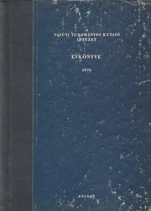 A Vasúti Tudományos Kutató Intézet Évkönyve 1976 - Oskola Antikvárium