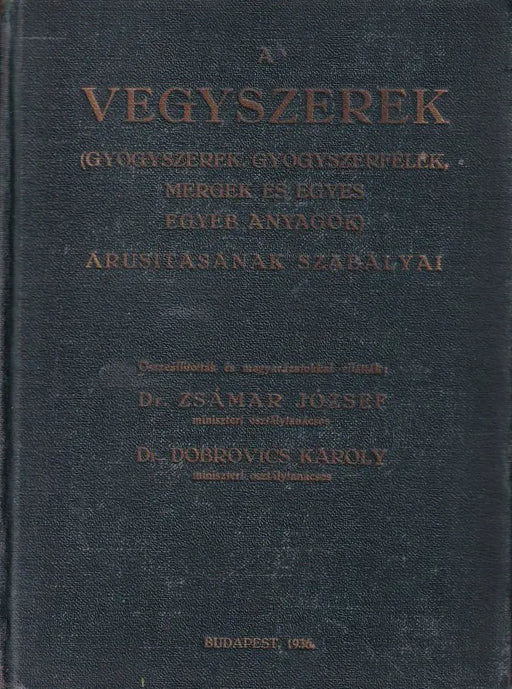 A vegyszerek - Oskola Antikvárium