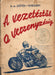 A vezetéstől a versenyzésig - Oskola Antikvárium